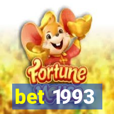 bet 1993